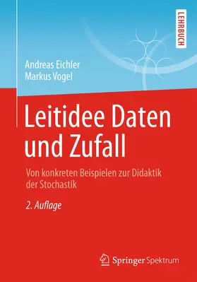 Eichler / Vogel |  Leitidee Daten und Zufall | Buch |  Sack Fachmedien