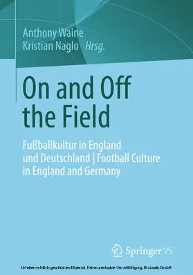 Waine / Naglo | On and Off the Field | E-Book | www.sack.de