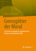 Reese-Schäfer |  Grenzgötter der Moral | eBook | Sack Fachmedien