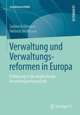 Wollmann / Kuhlmann | Verwaltung und Verwaltungsreformen in Europa | Buch | 978-3-658-00172-8 | sack.de