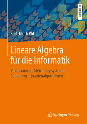 Witt | Lineare Algebra für die Informatik | E-Book | sack.de