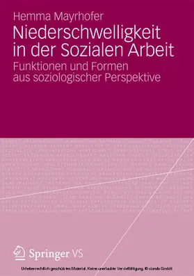Mayrhofer |  Niederschwelligkeit in der Sozialen Arbeit | eBook | Sack Fachmedien