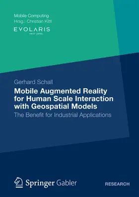 Schall |  Mobile Augmented Reality for Human Scale Interaction with Geospatial Models | eBook | Sack Fachmedien