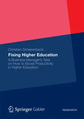 Schierenbeck | Fixing Higher Education | E-Book | www.sack.de