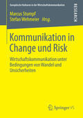 Stumpf / Wehmeier |  Kommunikation in Change und Risk | eBook | Sack Fachmedien