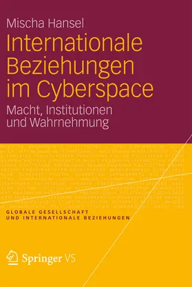 Hansel | Internationale Beziehungen im Cyberspace | E-Book | sack.de