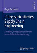 Beckmann |  Prozessorientiertes Supply Chain Engineering | eBook | Sack Fachmedien