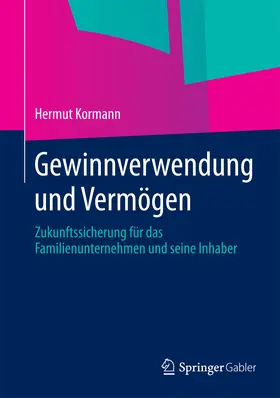 Kormann |  Gewinnverwendung und Vermögen | eBook | Sack Fachmedien