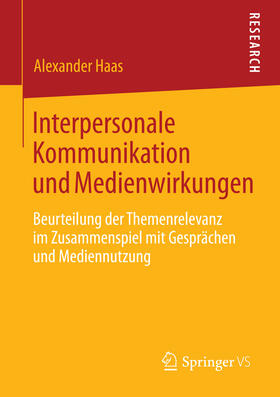 Haas | Interpersonale Kommunikation und Medienwirkungen | E-Book | sack.de