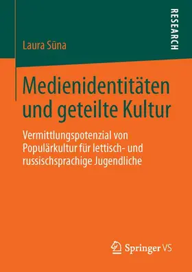 Suna / Suna |  Medienidentitäten und geteilte Kultur | Buch |  Sack Fachmedien