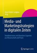 Schüür-Langkau |  Media- und Marketingstrategien in digitalen Zeiten | Buch |  Sack Fachmedien