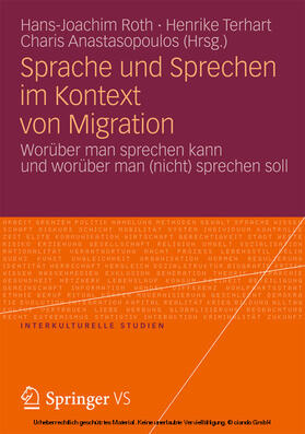 Roth / Terhart / Anastasopoulos |  Sprache und Sprechen im Kontext von Migration | eBook | Sack Fachmedien