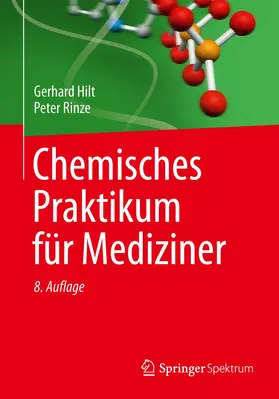 Rinze / Hilt |  Chemisches Praktikum für Mediziner | Buch |  Sack Fachmedien