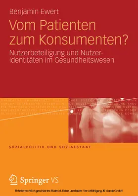Ewert |  Vom Patienten zum Konsumenten? | eBook | Sack Fachmedien