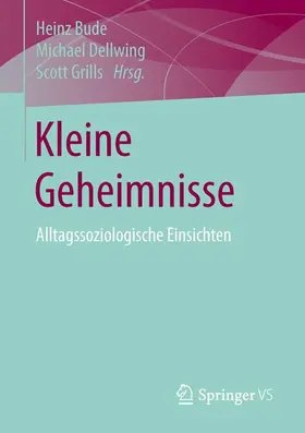 Bude / Dellwing / Grills |  Kleine Geheimnisse | Buch |  Sack Fachmedien