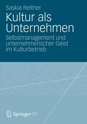 Reither | Kultur als Unternehmen | E-Book | www.sack.de