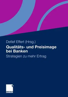 Effert |  Qualitäts- und Preisimage bei Banken | Buch |  Sack Fachmedien