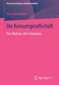 Baudrillard |  Die Konsumgesellschaft | Buch |  Sack Fachmedien