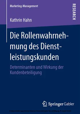 Hahn | Die Rollenwahrnehmung des Dienstleistungskunden | E-Book | www.sack.de