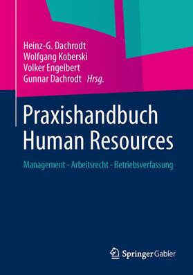 Dachrodt / Koberski / Engelbert |  Praxishandbuch Human Resources | Buch |  Sack Fachmedien