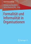 Wilz / von Groddeck |  Formalität und Informalität in Organisationen | Buch |  Sack Fachmedien