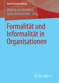 von Groddeck / Wilz |  Formalität und Informalität in Organisationen | eBook | Sack Fachmedien