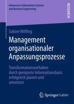 Wilfling |  Management organisationaler Anpassungsprozesse | Buch |  Sack Fachmedien