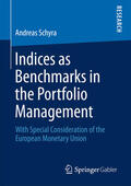 Schyra |  Indices as Benchmarks in the Portfolio Management | eBook | Sack Fachmedien