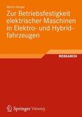 Henger |  Zur Betriebsfestigkeit elektrischer Maschinen in Elektro- und Hybridfahrzeugen | Buch |  Sack Fachmedien