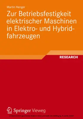 Henger |  Zur Betriebsfestigkeit elektrischer Maschinen in Elektro- und Hybridfahrzeugen | eBook | Sack Fachmedien