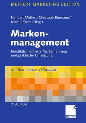 Meffert / Burmann / Koers | Markenmanagement | Buch | 978-3-658-00736-2 | sack.de