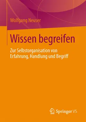 Neuser |  Wissen begreifen | eBook | Sack Fachmedien