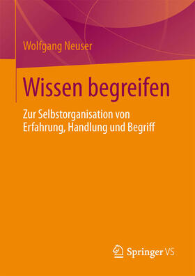 Neuser | Wissen begreifen | E-Book | sack.de