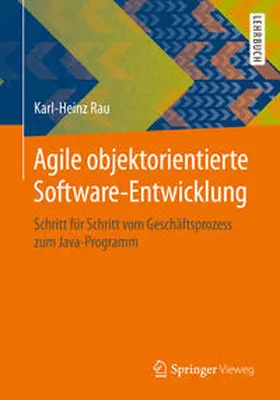 Rau | Agile objektorientierte Software-Entwicklung | E-Book | sack.de