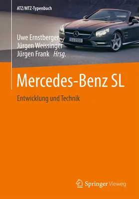Ernstberger / Weissinger / Frank |  Mercedes-Benz SL | Buch |  Sack Fachmedien
