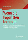 Decker |  Wenn die Populisten kommen | eBook | Sack Fachmedien