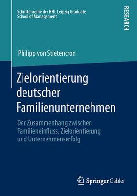 Stietencron | Zielorientierung deutscher Familienunternehmen | Buch | 978-3-658-00825-3 | sack.de
