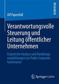 Papenfuß |  Verantwortungsvolle Steuerung und Leitung öffentlicher Unternehmen | Buch |  Sack Fachmedien