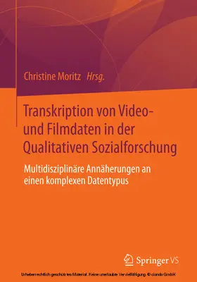Moritz | Transkription von Video- und Filmdaten in der Qualitativen Sozialforschung | E-Book | sack.de