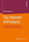Neumann |  The Internet of Products | Buch |  Sack Fachmedien
