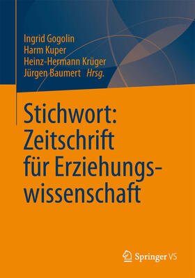 Gogolin / Kuper / Krüger | Stichwort: Zeitschrift für Erziehungswissenschaft | E-Book | sack.de