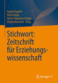 Gogolin / Kuper / Krüger |  Stichwort: Zeitschrift für Erziehungswissenschaft | eBook | Sack Fachmedien