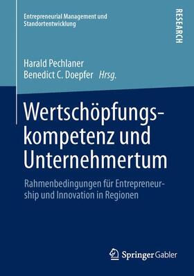 Doepfer / Pechlaner | Wertschöpfungskompetenz und Unternehmertum | Buch | 978-3-658-00922-9 | sack.de