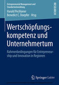 Pechlaner / Doepfer |  Wertschöpfungskompetenz und Unternehmertum | eBook | Sack Fachmedien