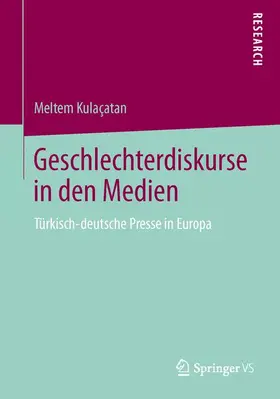 Kulaçatan |  Geschlechterdiskurse in den Medien | Buch |  Sack Fachmedien