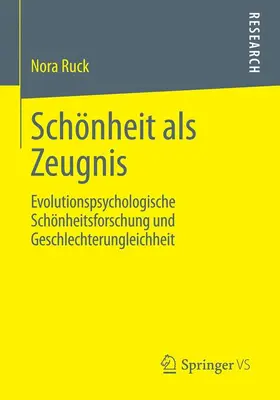 Ruck |  Schönheit als Zeugnis | Buch |  Sack Fachmedien