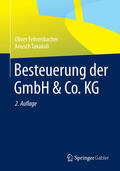 Fehrenbacher / Tavakoli |  Besteuerung der GmbH & Co. KG | eBook | Sack Fachmedien