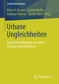 Berger / Keller / Klärner |  Urbane Ungleichheiten | eBook | Sack Fachmedien