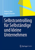 Siller / Grausam |  Selbstcontrolling für Selbständige und kleine Unternehmen | eBook | Sack Fachmedien