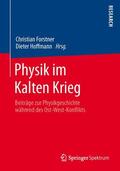 Hoffmann / Forstner |  Physik im Kalten Krieg | Buch |  Sack Fachmedien